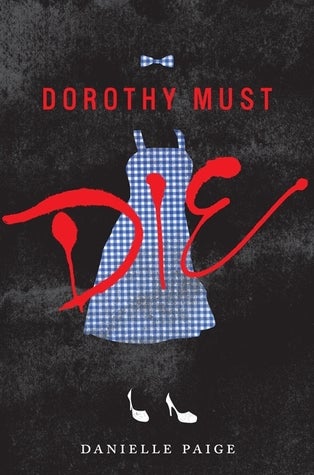 Dorothy-Must-Die-Danielle-Paige.jpg
