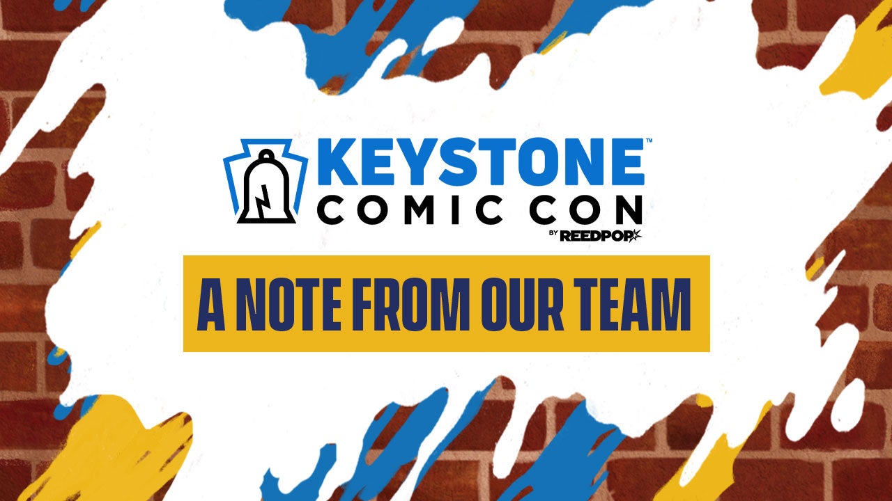 Image for To Our Keystone Comic Con Community