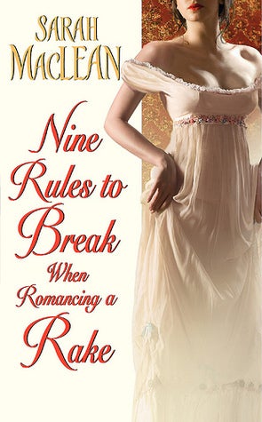 Nine-Rules-To-Break-When-Romancing-A-Rake.jpg