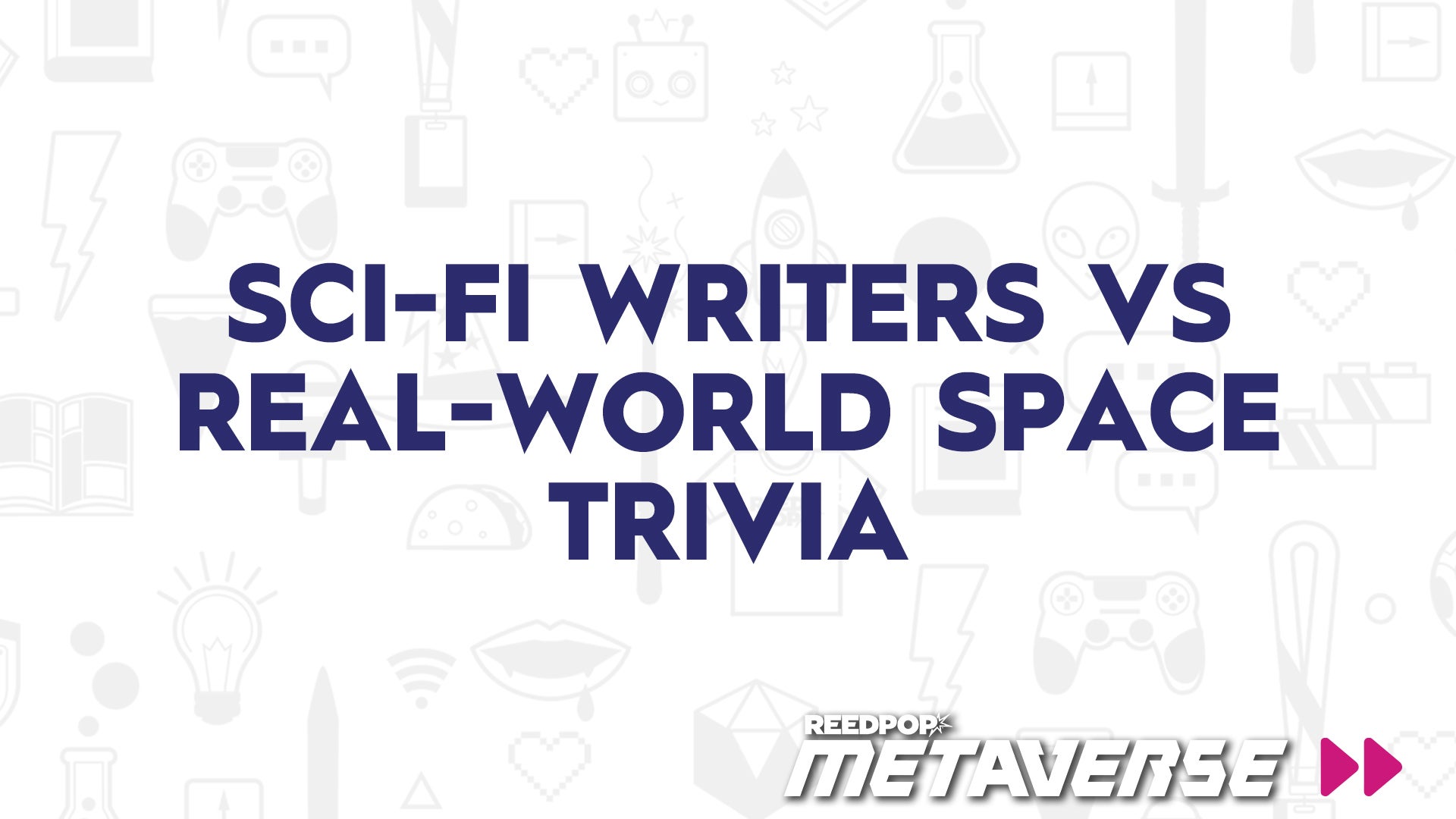 Image for SciFi Writers vs Real-World Space Trivia